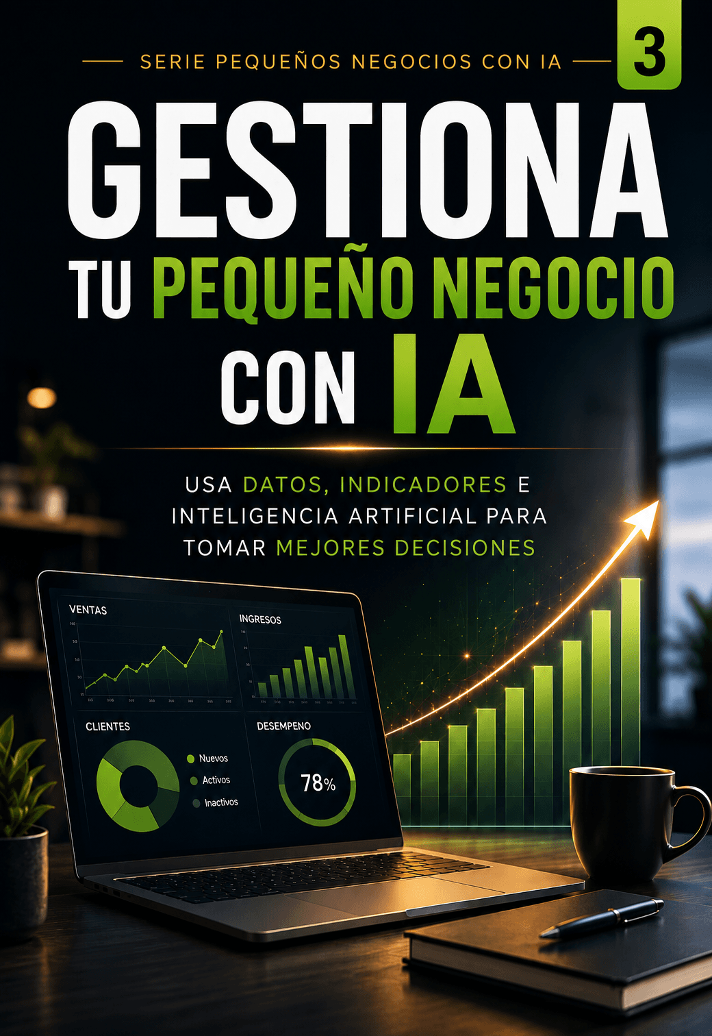 Portada del libro Gestiona tu Pequeño Negocio con IA